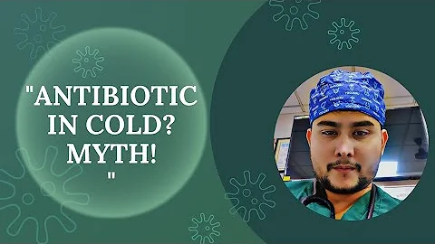 "Antibiotics for Colds: Why You're Doing More Harm Than Good!"