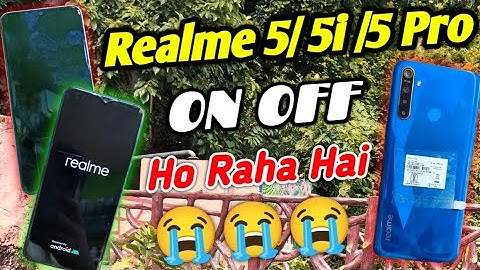 Realme 5 Pro Automatic Restart Problem || Realme 5 Auto ON OFF Problem || Realme 5 Call Ane Se Band