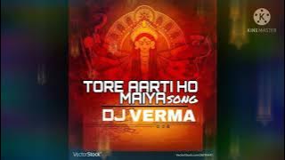 TORE AARTI HO MAIYA{SOUND CHECK} RMX BY DJ VERMA