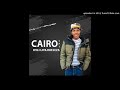 Cairo Cpt - Ivili Liyajikeleza