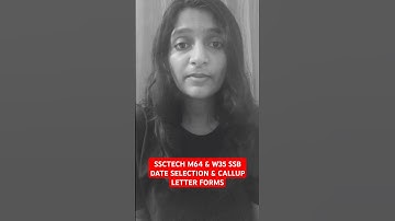 SSC Tech M64 & W35 SSB Interview Date Selection Link | How to Fill CAllup Letter | FORMS & APPENDIX