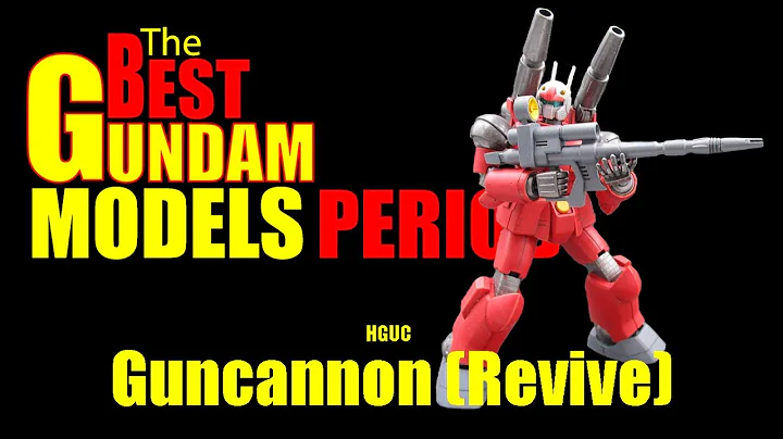 Episode 26: HGUC Guncannon (Revive)