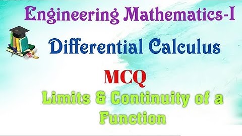 Limits and Continuity of a Function - MCQ [10 Questions]