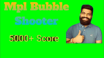 Mpl Bubble Shooter Game|5000+Score in Bubble Shooter|Hack Mpl Bubble Shooter Game🔥🔥🔥