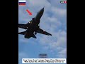 Very Crazy Maneuvers Of Su-24 Fencer At close | Part 6 #shortvideo #shortsfeed