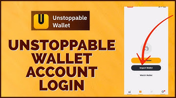 How to Login Unstoppable Wallet Account 2023? Unstoppable Wallet Sign In