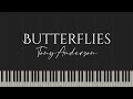 Butterflies Tony Anderson Piano Tutorial