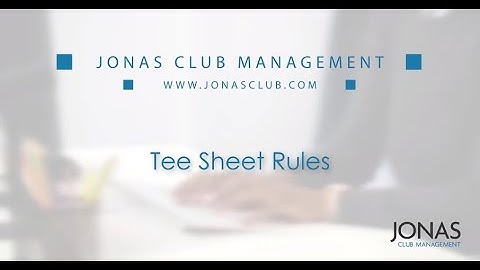 Tee Time Management - Tee Sheet Rules