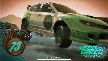 NFS PAYBACK WALKTHROUGH SERIES PART #6 - League 73 | 4k 60FPS (ULTRA)| TUF GAMER |