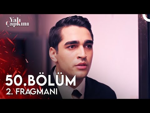 Yalı Çapkını 50. Bölüm 2. Fragmanı | Artık Benim Oyunum Başlıyor