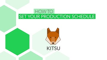 With Kitsu: How to set your production schedule