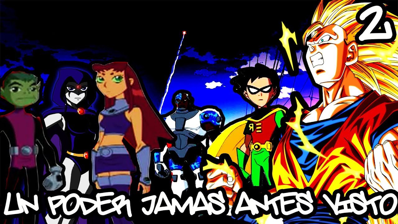 Fanfic ¿que hubiera pasado si Goku llegaba al mundo de los Jovenes Titanes? Capitulo 2