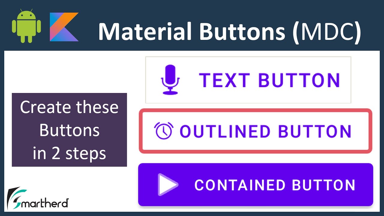 Material Buttons: Text, Outlined, And Contained Button With Icons. Android Studio Tutorial (Kotlin)