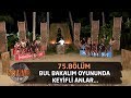 Bul Bakalım oyununda keyifli anlar... | 75. Bölüm | Survivor