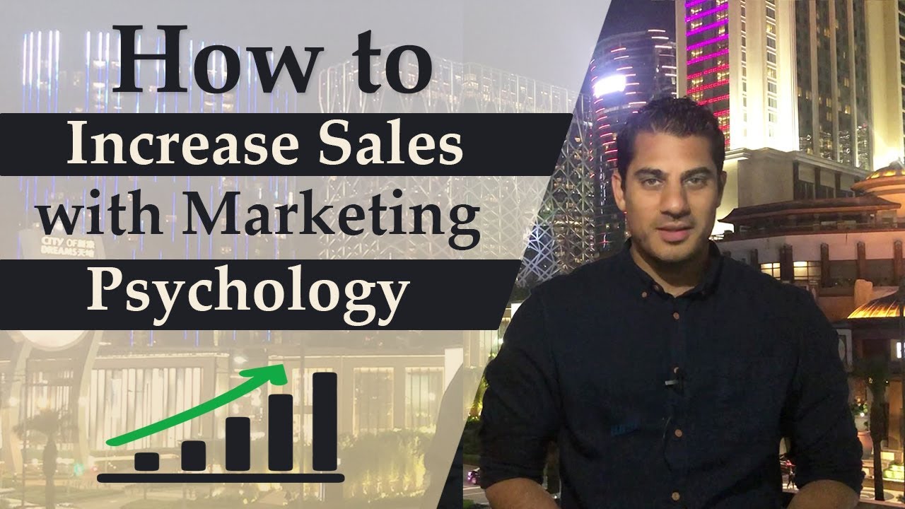How to Increase Sales 3 Must Know Marketing Psychology Tips YouTube