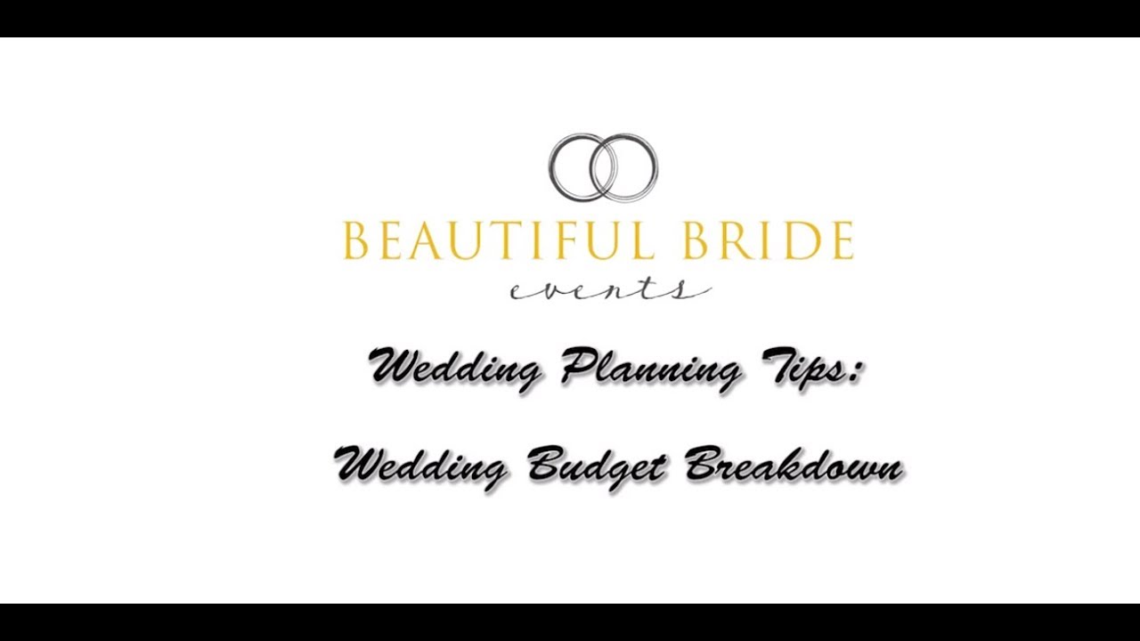 Wedding Planning Tips Budget Breakdown You Wedding Planning Tips Budget Breakdown