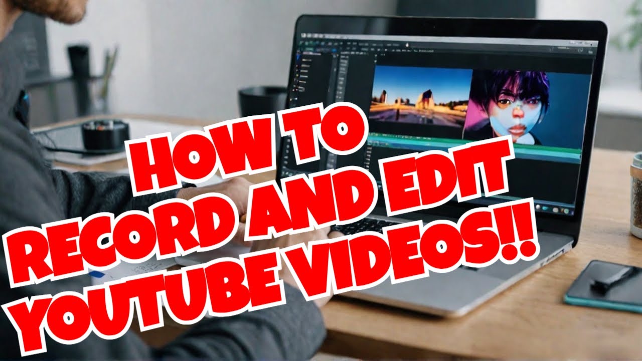 This Is How I Record And Edit My YouTube Videos! - YouTube