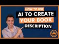 Using ai to create bestselling book descriptions free