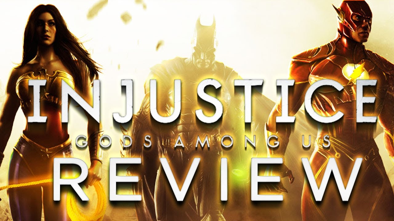 Injustice: Gods Among Us REVIEW!