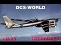 DCS World : Intercept TU-95 ! [AJS-37] Viggen