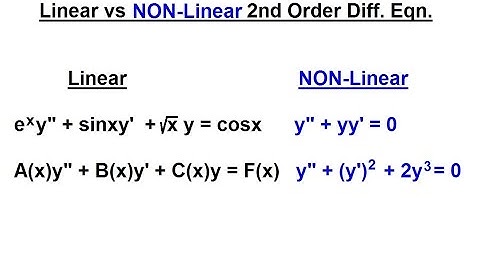 Differential Equation - 2nd Order (5 of 54) Linear vs NON-Linear 2nd Order Diff. Eqn.