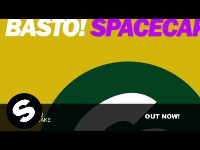 Basto - SpaceCake