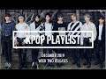 KPOP PLAYLIST DECEMBER 2019 (SECOND WEEK RELEASES)