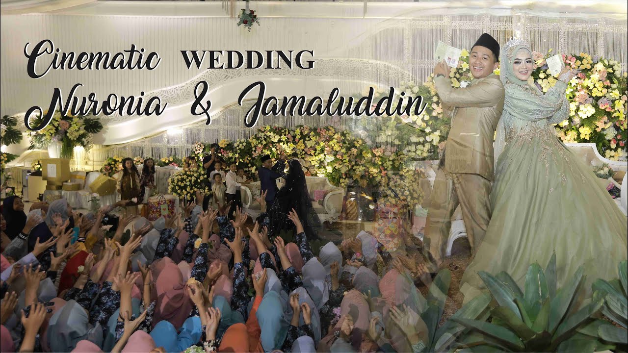 CINEMATIC WEDDING NING NURONIA & AGUS MUHAMMAD JAMALUDDIN