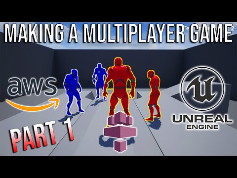 How To Make A Multiplayer Game With Unreal Engine and Amazon GameLift (Part 1 - UE4 Source)