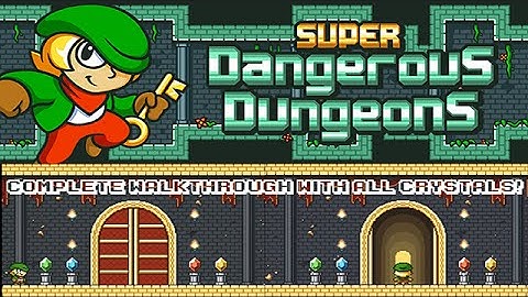 Super Dangerous Dungeons - Adventure Islands
