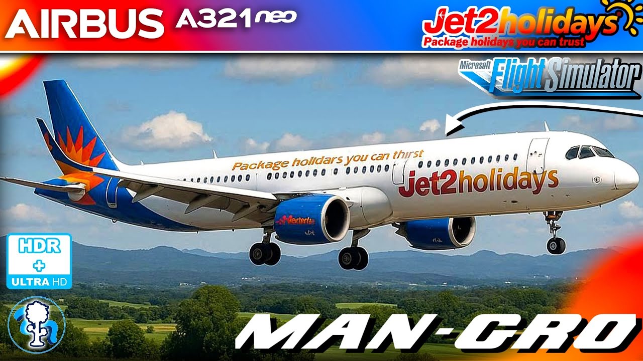LIVE Jet2 A321Neo Manchester Airport - Girona FULL FLIGHT - Microsoft ...
