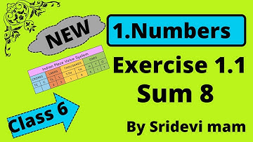 6th maths Term 1 Chapter 1(Numbers)exercise 1.1 sum 8 class 6 by sridevi mam explained in Tamil