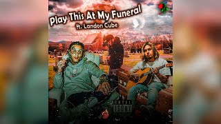 Lil Skies - Play This At My Funeral ft. Landon Cube (Live Performance)