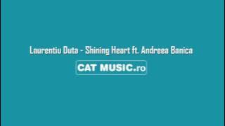 Laurentiu Duta ft. Andreea Banica - Shining Heart (Official Single)