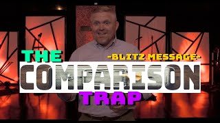 The Comparison Trap - Blitz Message | ROH Youth