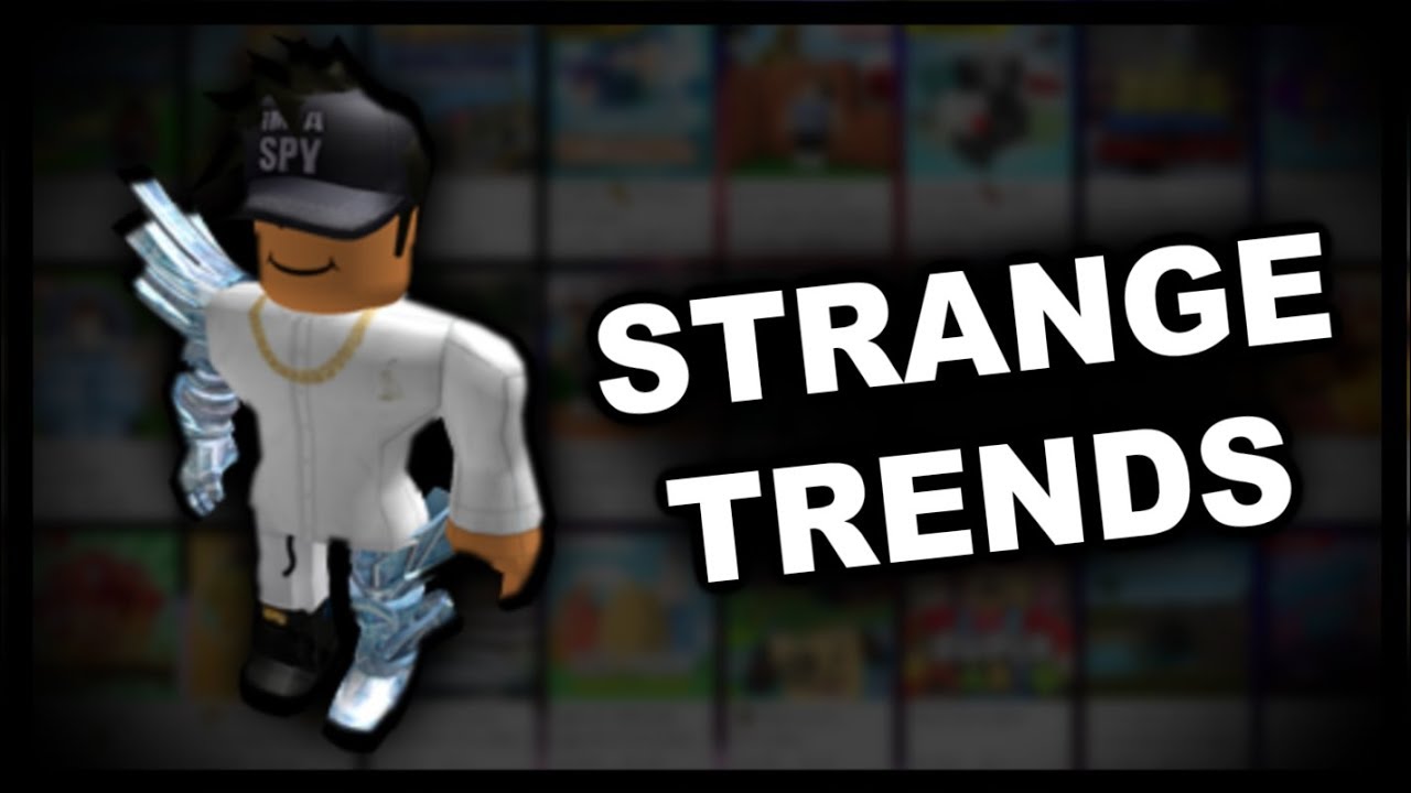 10 Weird Roblox Trends - YouTube