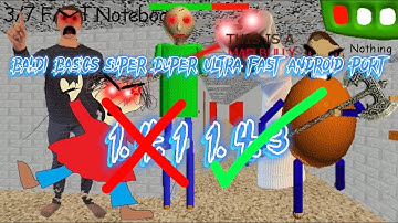 Baldi Basics Super Duper Ultra Fast Android Port - 1.4.3 Port