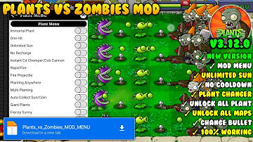 Plant VS Zoombies (PvZ) MOD Menu v3.12.0 | MOD APK | Latest Terbaru Version | Unlock All Plants