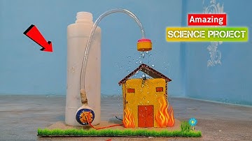 How To Make Automatic Fire Extinguisher | Diy Fire Extinguisher without Arduino | Science Project