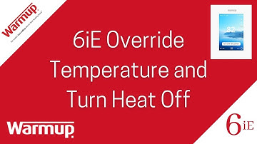 6iE Smart Thermostat Temperature Override and Power Off