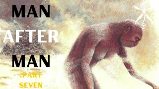 Man After Man - Audiobook Reading (Part Seven of Fourteen)
