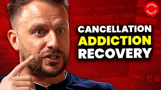 Being Cancelled Made Me Confront And Beat Addiction - Dapper Laughs