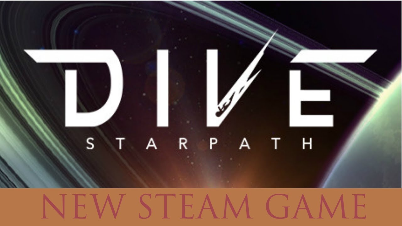 DIVE: Starpath–Steam Showcase