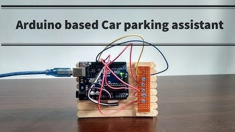 Arduino projects | How to make parking assistance system using arduino