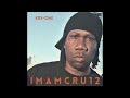 KRS-One - I M A M C R U 1 2 (Full Album) 2022