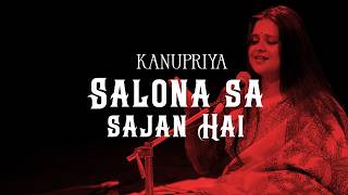 Salona Sa Sajan Live Ghazal Performance Kanupriya