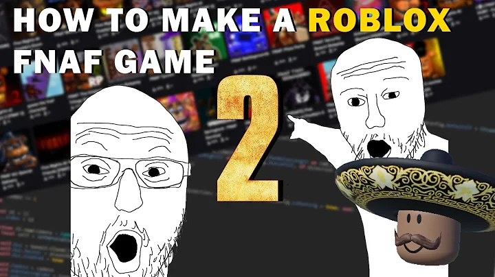 How to Make a Roblox FNAF Game - Part 2