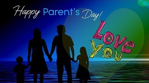 Global Parents Day Status | June 1 | Happy Parents Day WhatsApp Status | Parents Day Wishes