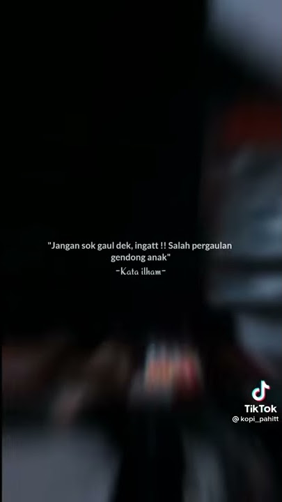 Story wa kata Ilham