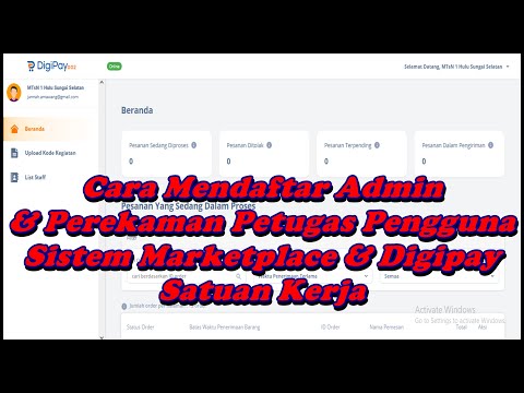 Cara Mendaftar User Admin & Perekaman Pengguna MarketPlace & Digipay pada Satker